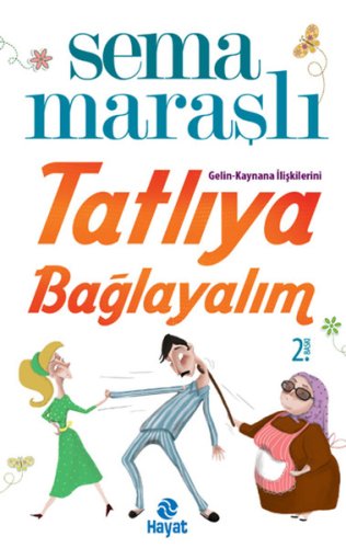 Tatlıya Bağlayalım