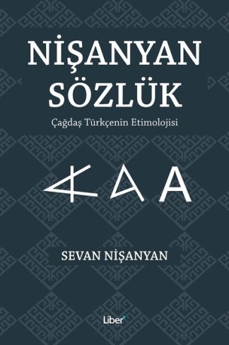 Nişanyan Sözlük-Çağdaş Türkçenin Etimolojisi kitap kapağı