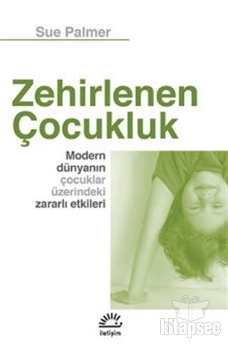 Zehirlenen Çocukluk İletişim Yayınevi kitap kapağı