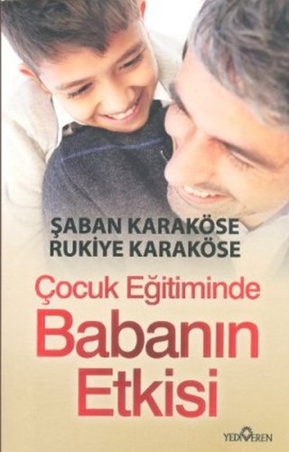 Çocuk Eğitiminde Babanın Etkisi