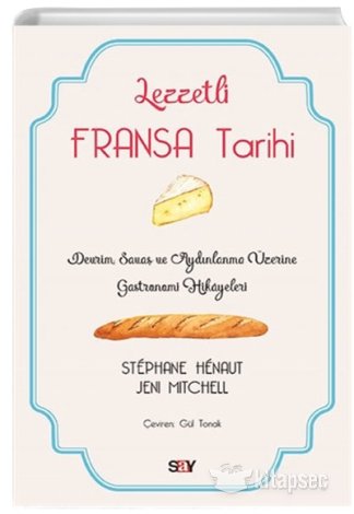 Lezzetli Fransa Tarihi kitap kapağı
