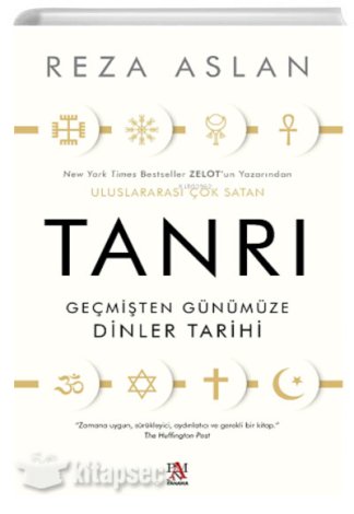 Tanrı Geçmişten Günümüze Dinler Tarihi Reza Aslan kitap kapağı