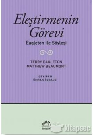 Eleştirmenin Görevi Terry Eagleton İletişim Yayınevi