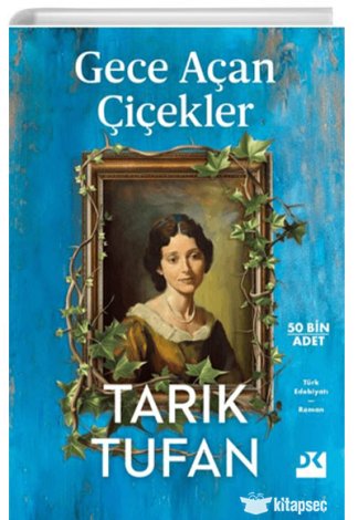 Gece Açan Çiçekler