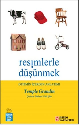 Resimlerle Düşünme - Otizmin İçerden Anlatımı kitap kapağı