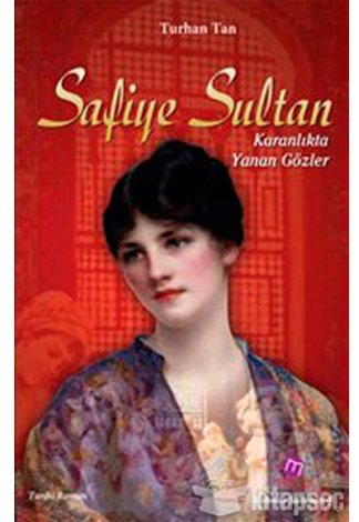 Safiye Sultan Karanlıkta Yanan Gözler