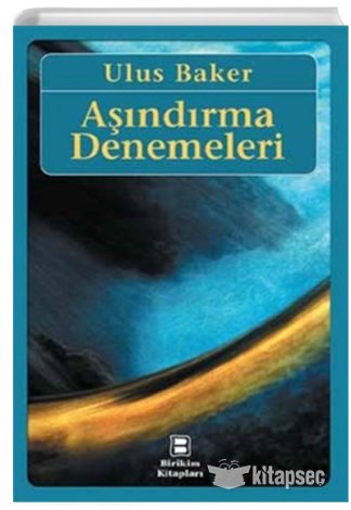 Aşındırma Denemeleri Ulus Baker