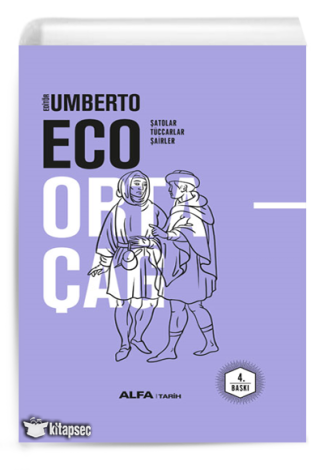 Umberto Eco Ortaçağ 3 Şatolar Tüccarlar Şairler (Ciltli)