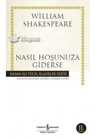 Nasıl Hoşunuza Giderse William Shakespeare