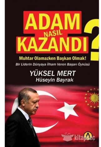 Adam Nasıl Kazandı? Yüksel Mert kitap kapağı