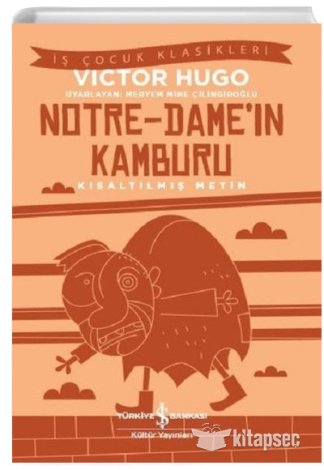 Notre Dameın Kamburu Kısaltılmış Metin Victor Hugo