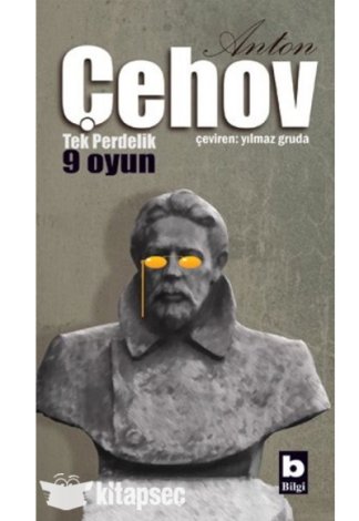 Anton Çehov Tek Perdelik 9 Oyun
