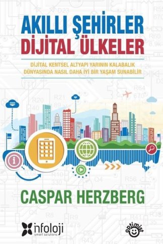 Akıllı Şehirler Dijital Ülkeler kitap kapağı