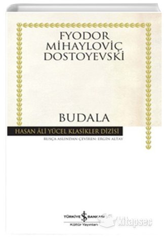 Budala - Hasan Ali Yücel Klasikleri