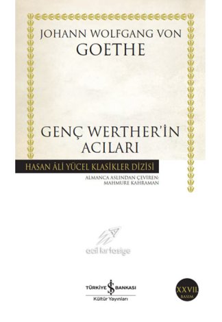 Genç Wertherin Acıları Hasan Ali Yücel Klasikleri
