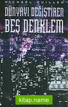 Dünyayı Değiştiren Beş Denklem (Ciltsiz)