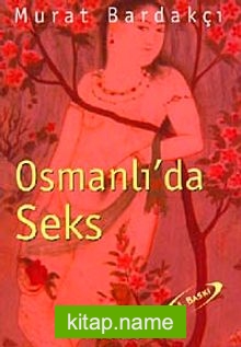 Osmanlı'da Seks