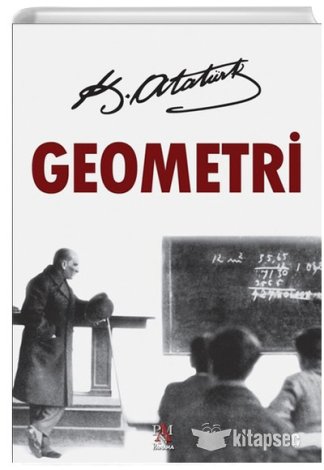 Geometri Mustafa Kemal ATATÜRK
