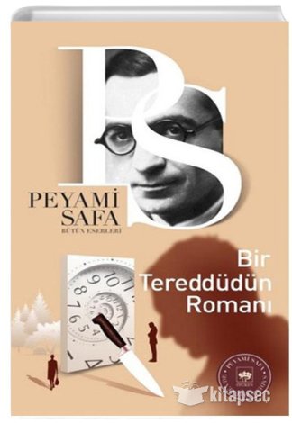 Bir Tereddüdün Romanı Ötüken Neşriyat