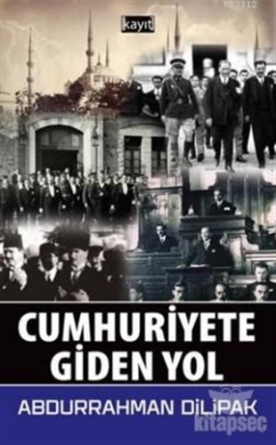 Cumhuriyete Giden Yol kitap kapağı