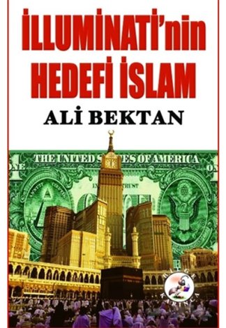 İlluminati`nin Hedefi İslam kitap kapağı