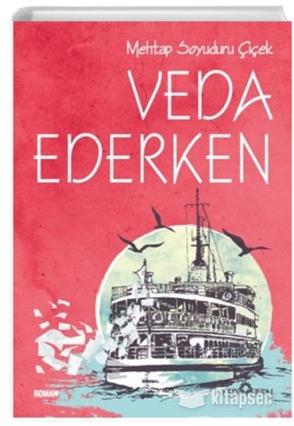Veda Ederken Mehtap Soyuduru Çiçek