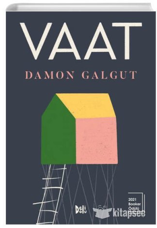 Vaat Damon Galgut DeliDolu Kitap