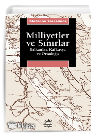 Milliyetler ve Sınırlar İletişim Yayınevi