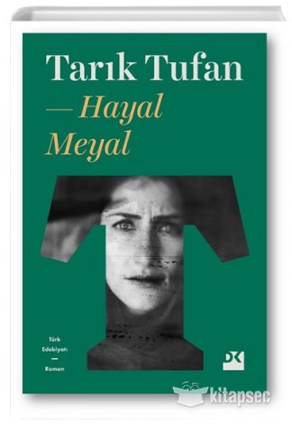 Hayal Meyal Tarık Tufan