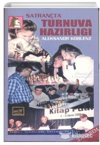 Satrançta Turnuva Hazırlığı Aleksandr Koblenz