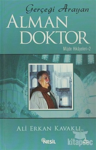 Gerçeği Arayan Alman Doktor