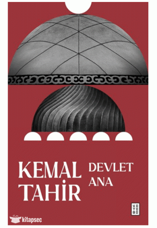Devlet Ana Kemal Tahir