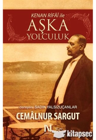 Kenan Rifai ile Aşka Yolculuk Nefes Yayıncılık