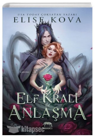 Elf Kralı ile Anlaşma Elise Kova