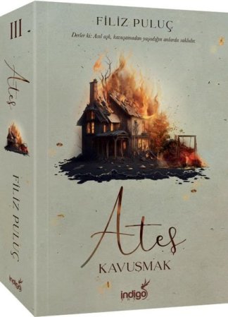 Ateş - Kavuşmak kitap kapağı