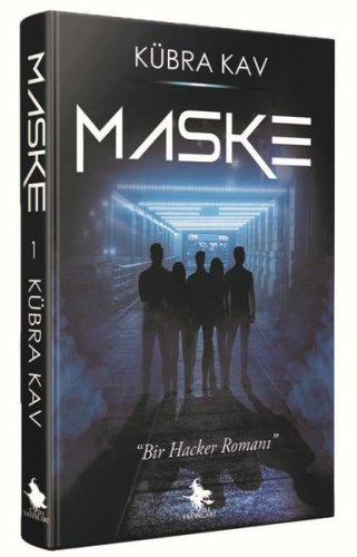 Maske - Bir Hacker Romanı kitap kapağı