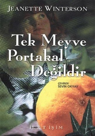 Tek Meyve Portakal Değildir kitap kapağı
