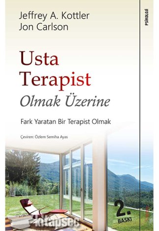 Usta Terapist Olmak Üzerine