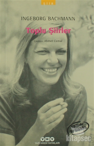 Toplu Şiirler - Ingeborg Bachmann