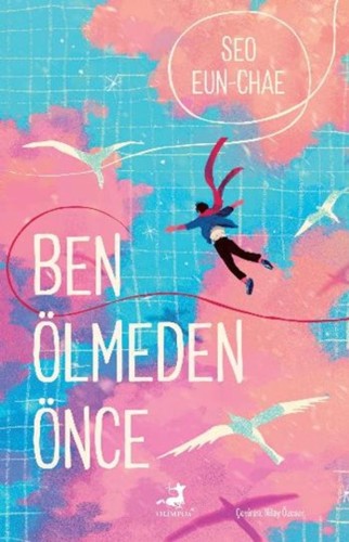 Ben Ölmeden Önce kitap kapağı