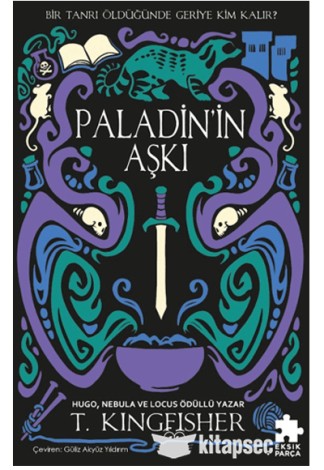 Paladin`in Aşkı - Çeliğin Azizi Serisi 1