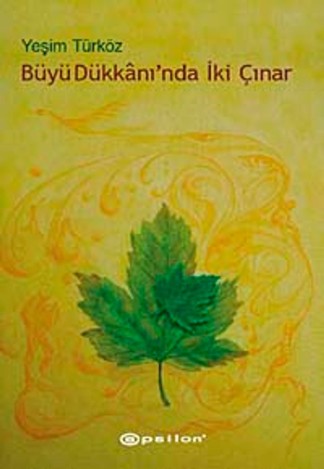 Büyü Dükkanı'nda İki Çınar kitap kapağı