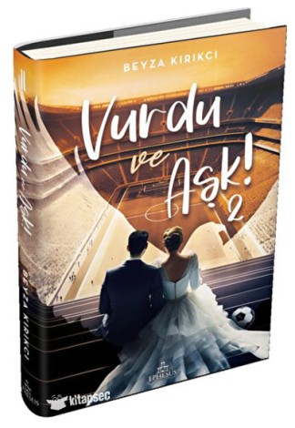 Vurdu ve Aşk! -2 kitap kapağı