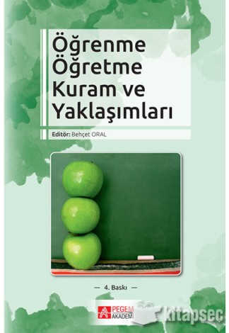 Öğrenme Öğretme Kuram ve Yaklaşımları kitap kapağı