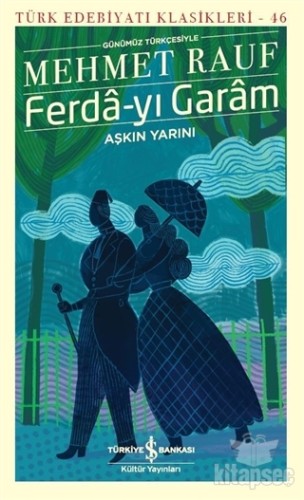 Ferda-yı Garam - Aşkın Yarını (Günümüz Türkçesiyle) kitap kapağı