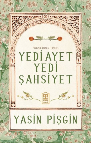 Yedi Ayet Yedi Şahsiyet Fatiha Suresi Tefsiri kitap kapağı