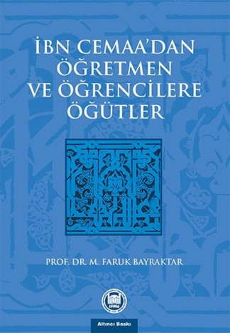 İbn Cemaa'dan Öğretmen ve Öğrencilere Öğütler kitap kapağı