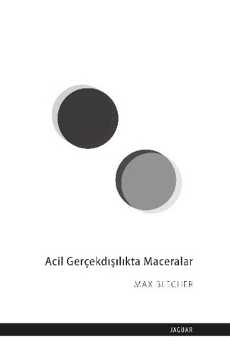 Acil Gerçekdışılıkta Maceralar kitap kapağı