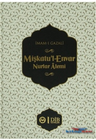Mişkatu`l-Envar Nurlar Alemi kitap kapağı