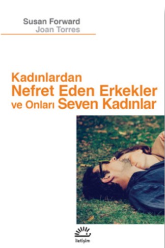 Kadınlardan Nefret Eden Erkekler ve Onları Seven Kadınlar kitap kapağı